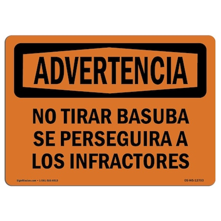 Signmission OSHA Sign, No Dumping Violators Prosecuted Spanish, 14in X 10in Alum, 14" W, 10" H, Landscape OS-WS-A-1014-L-12703